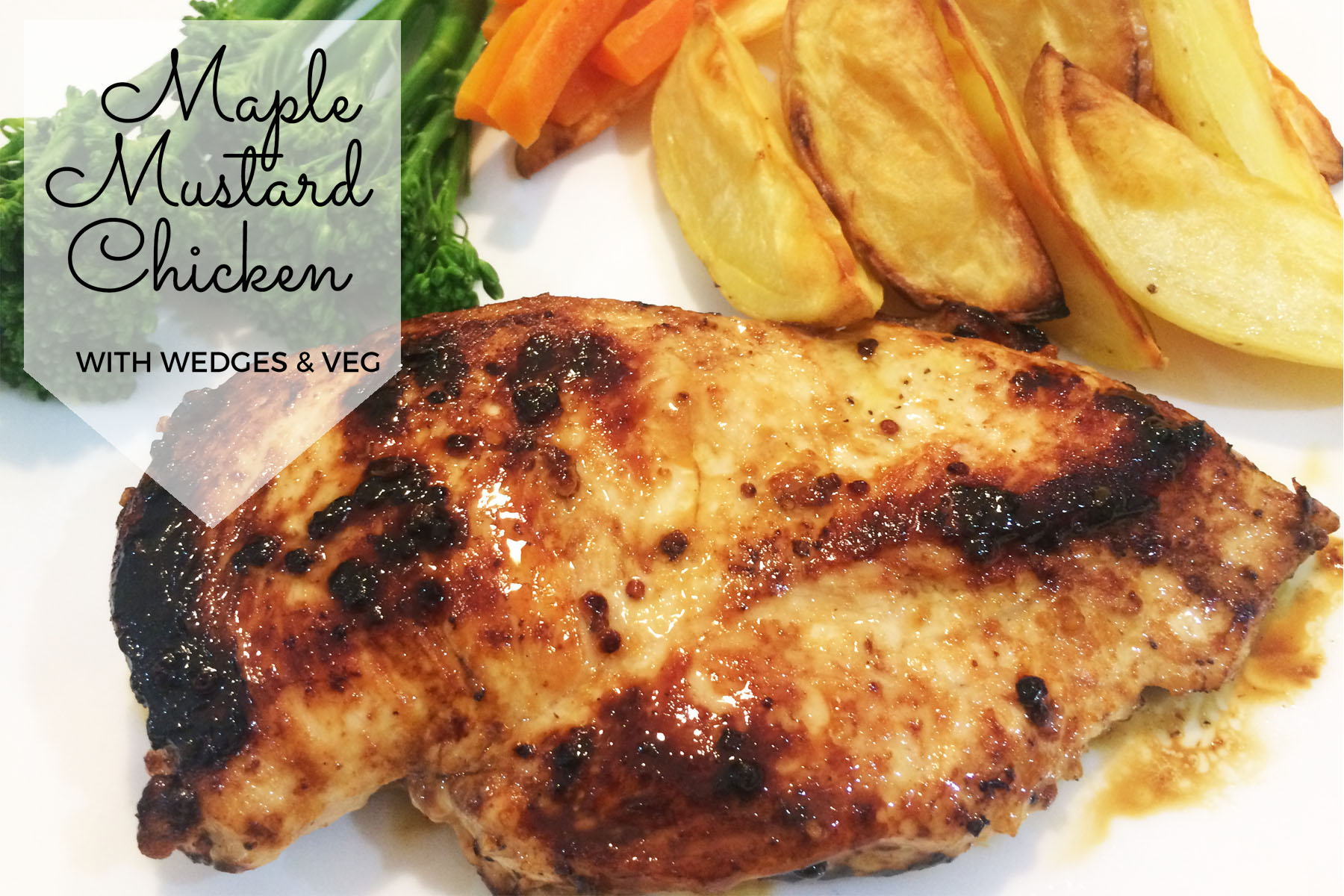 Maple Mustard Chicken Recipe Mum's Lounge
