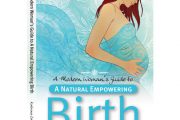 a-modern-womans-guide-to-a-natural-empowering-birth-book