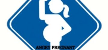 angry pregnant sign