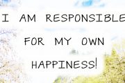 responsible for my own happiness.jpg 1 600964 pixels