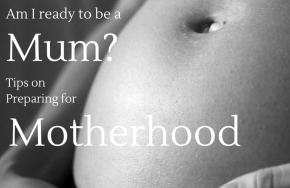 tips on preparing for motherhood