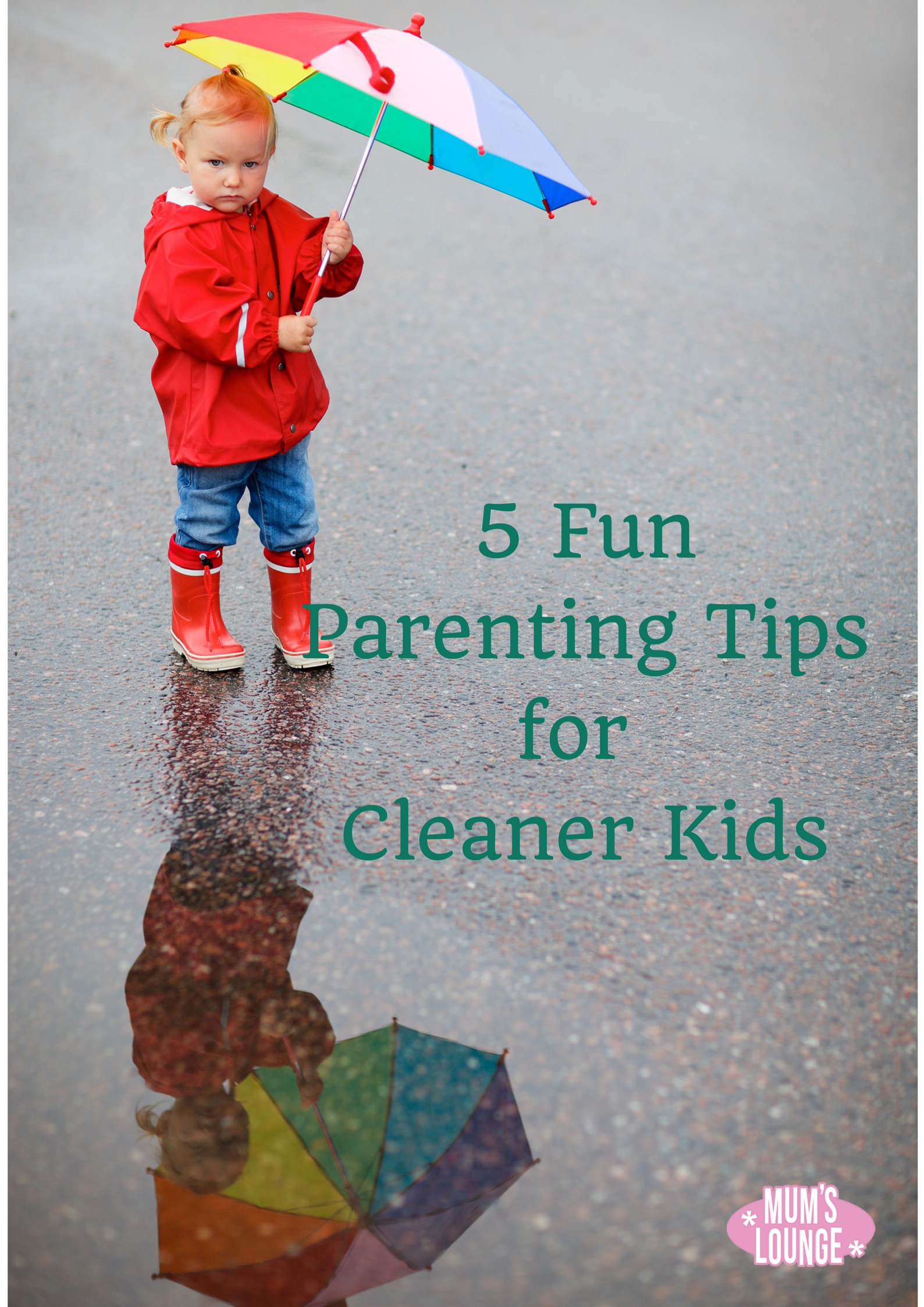 5 FunParentingTipsfor Cleaner Kids