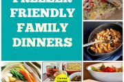 freezer friendly family dinners