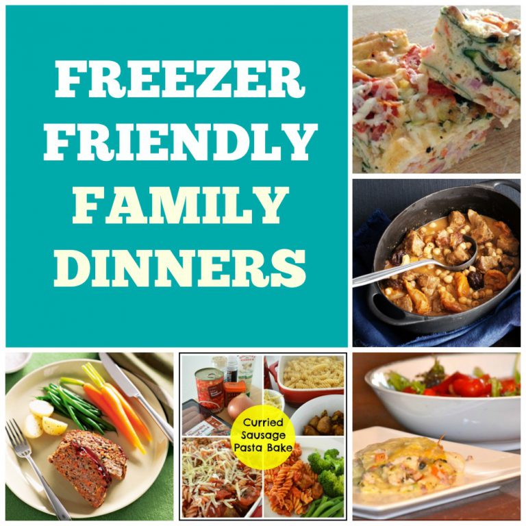 freezer friendly family dinners