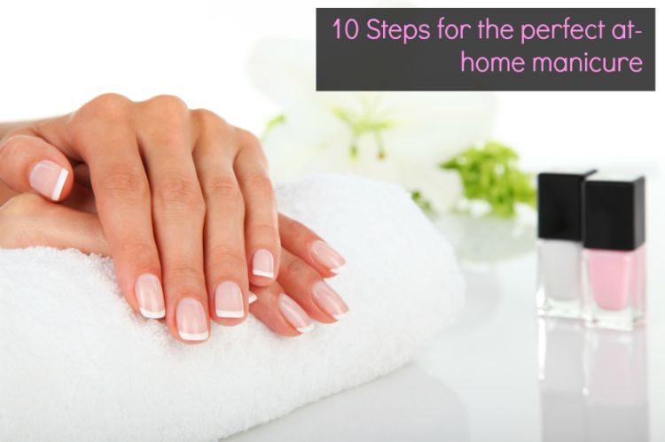 10 step at home manicure