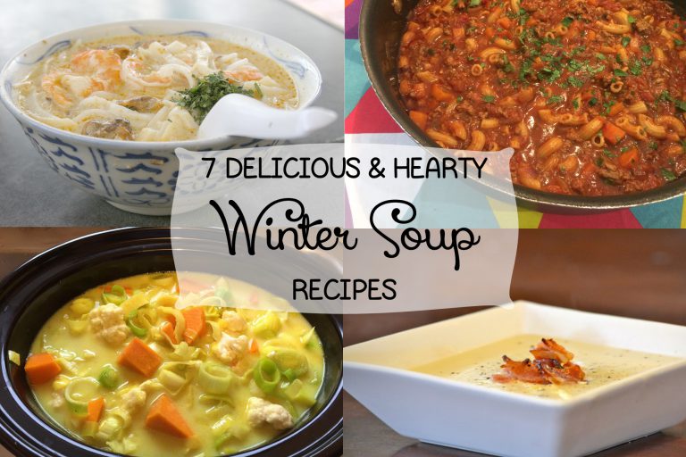 7 Delicious and Hearty Winter Soup Recipes - Mumslounge