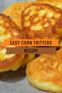 Easy Corn Fritters Recipe - Mumslounge