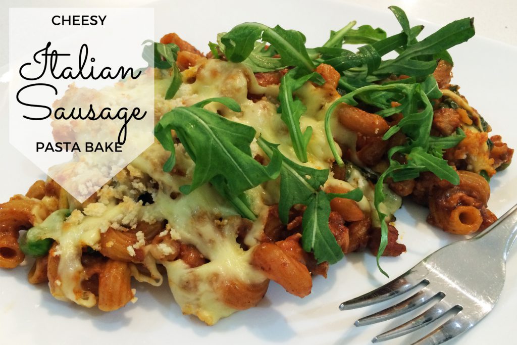 Cheesy Italian Sausage Pasta Bake Recipe Mumslounge