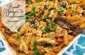 roast-chicken-and-mushroom-pasta-bake