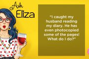 Ask Eliza - Husband reading my diary