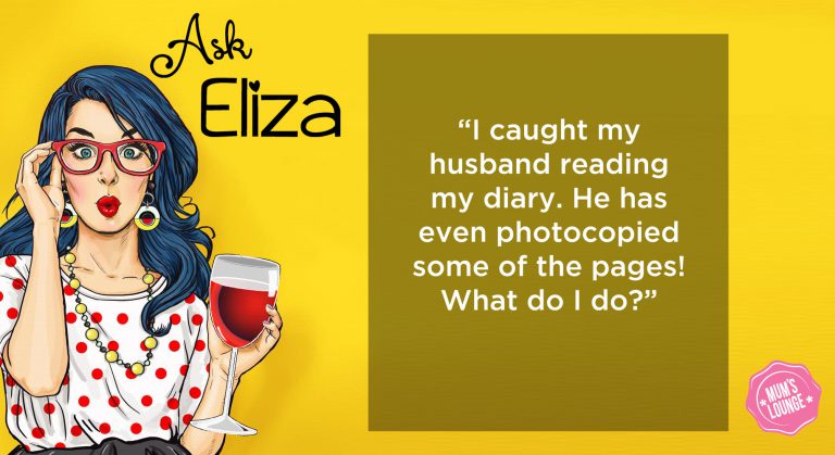 Ask Eliza - Husband reading my diary